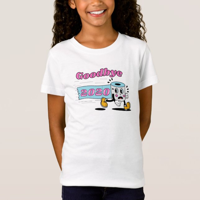 Goodbye 2020 - It’s finally over T-Shirt (Front)