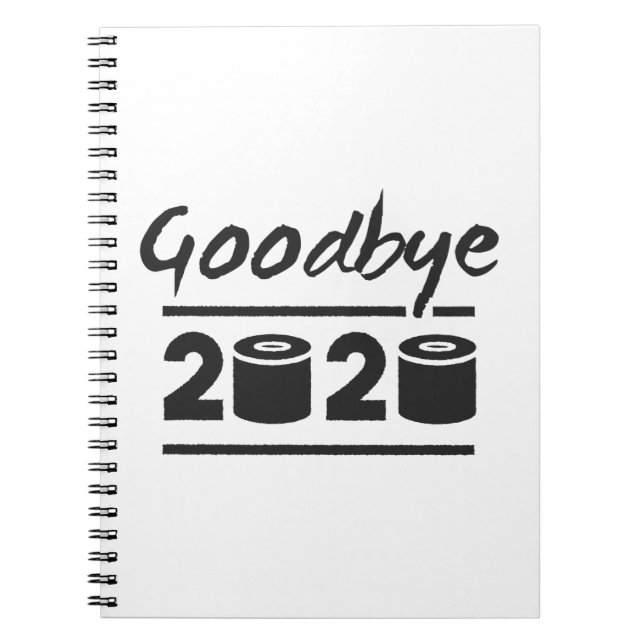 Goodbye 2020 Toilet paper – it’s finally over Notebook (Front)
