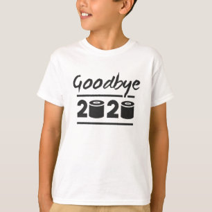 Goodbye 2020 Toilet paper – it’s finally over T-Shirt