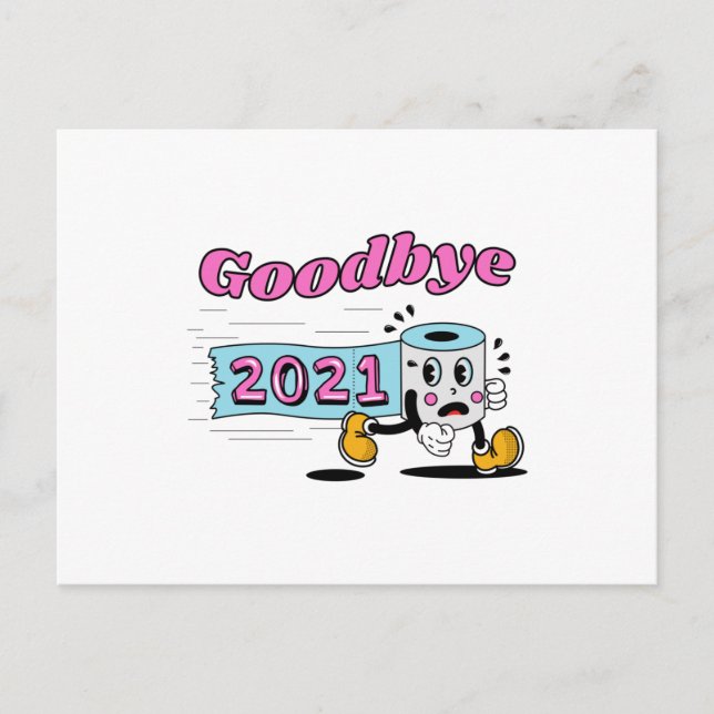 Goodbye 2021 Toilet paper roll Postcard (Front)