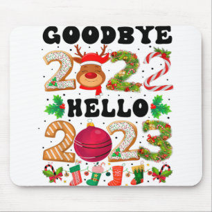 Goodbye 2022 Hello 2023 Happy New Year Funny Chris Mouse Mat