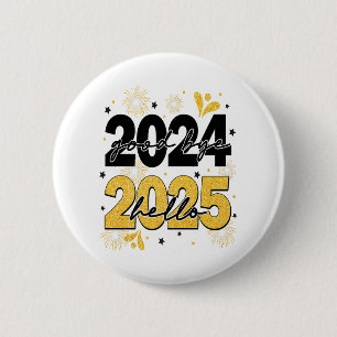 Goodbye 2024 Hello 2025 Fireworks Happy New Years 6 Cm Round Badge