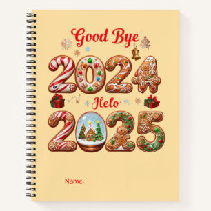Goodbye 2024 Hello 2025 Happy New year Design Notebook