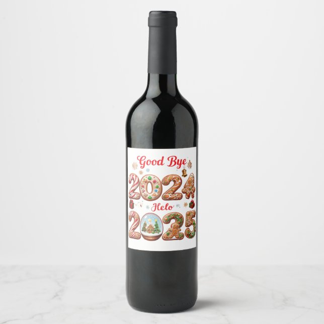 Goodbye 2024 Hello 2025 Happy New Year Design Wine Label (Front)