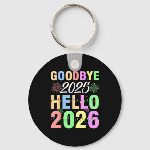 Goodbye 2025 Hello 2026 Christmas Lights Happy New Key Ring