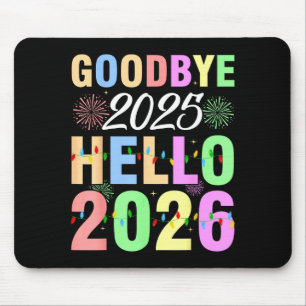 Goodbye 2025 Hello 2026 Christmas Lights Happy New Mouse Mat