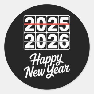 Goodbye 2025 Hello 2026 Clock Happy New Year Party Classic Round Sticker