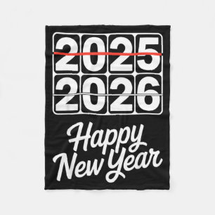 Goodbye 2025 Hello 2026 Clock Happy New Year Party Fleece Blanket