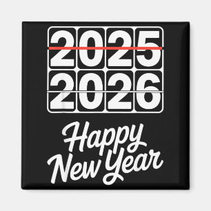 Goodbye 2025 Hello 2026 Clock Happy New Year Party Magnet