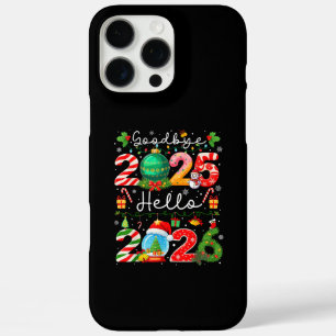 Goodbye 2025 Hello 2026 Happy New Year Christmas P iPhone 16 Pro Max Case