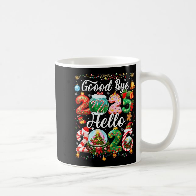 Goodbye 2025 Hello 2026 Happy New Year Christmas P Coffee Mug (Right)