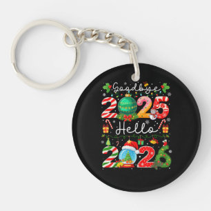 Goodbye 2025 Hello 2026 Happy New Year Christmas P Key Ring