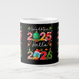Goodbye 2025 Hello 2026 Happy New Year Christmas P Large Coffee Mug
