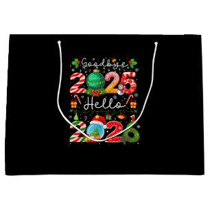 Goodbye 2025 Hello 2026 Happy New Year Christmas P Large Gift Bag