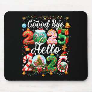 Goodbye 2025 Hello 2026 Happy New Year Christmas P Mouse Mat