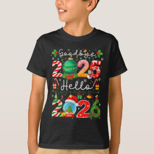 Goodbye 2025 Hello 2026 Happy New Year Christmas P T-Shirt