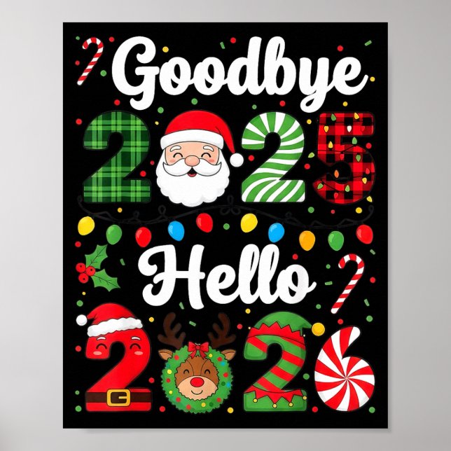 Goodbye 2025 Hello 2026 Happy New Year Countdown P Poster (Front)
