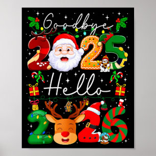 Goodbye 2025 Hello 2026 Happy New Year's Eve Chris Poster