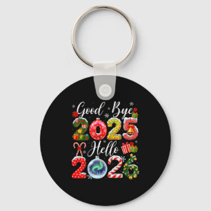 Goodbye 2025 Hello 2026 Merry Christmas Happy New  Key Ring