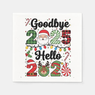 Goodbye 2025 Hello 2026 New Year Resolution   Napkin