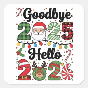 Goodbye 2025 Hello 2026 New Year Resolution   Square Sticker