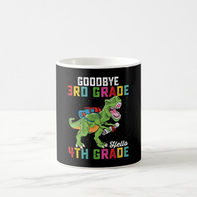 Goodbye 3rd Grade Hello 4th Grade T Rex Dinosaur Coffee Mug (Center)