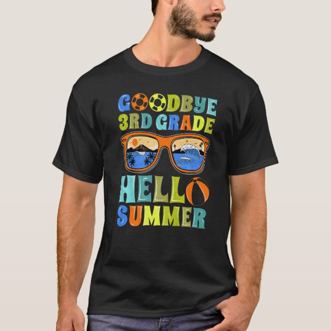 Goodbye 3rd Grade Hello Summer School Teacher Stud T-Shirt (Front)