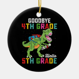 Goodbye 4th Grade Hello 5th Grade T Rex Dinosaur Ceramic Tree Decoration