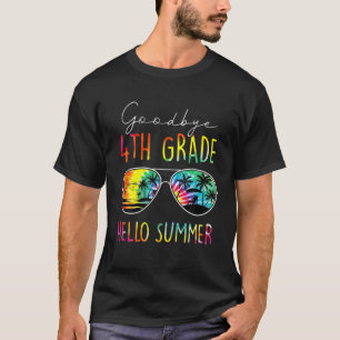 Goodbye 4Th Grade Hello Summer Last Day Of School T-Shirt
