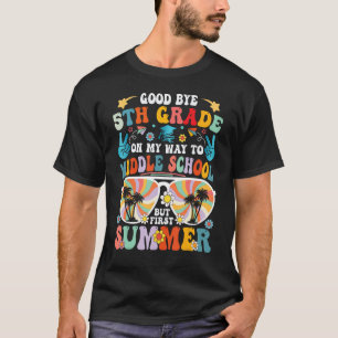 Goodbye 5th Grade Graduation 2023 Hello Middle Sch T-Shirt