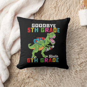 Goodbye 5th Grade Hello 6th Grade T Rex Dinosaur Cushion
