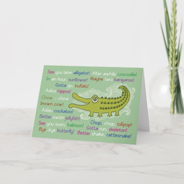 Goodbye and Good luck from Group, Alligator Card (Front)