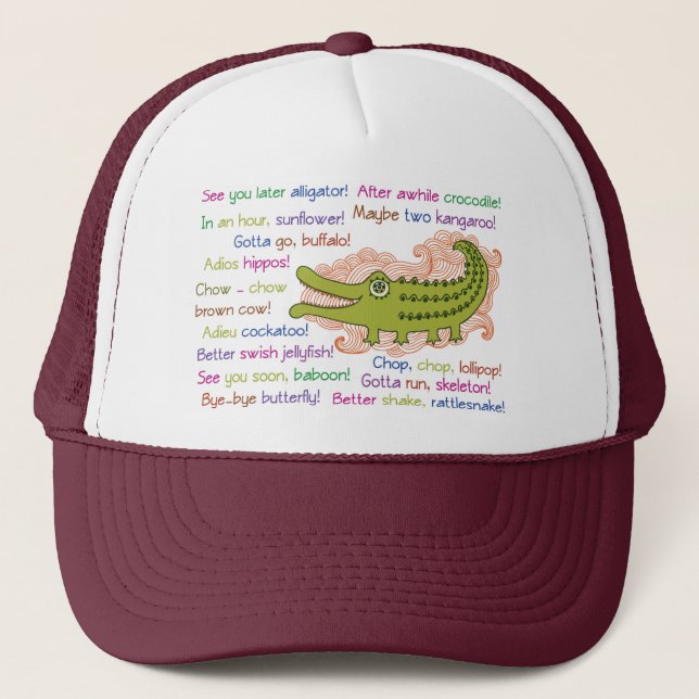 Goodbye and Good luck from Group, Alligator Trucker Hat (Front)