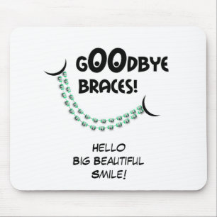 Goodbye Braces Green Orthodontist Patient Gift Cus Mouse Mat