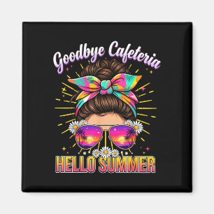 Goodbye cafeteria hello summer lunch lady vacation magnet