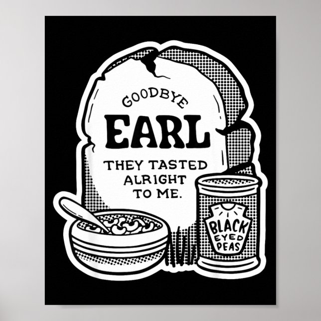 Goodbye Earl _ Some Of Youl Don't Know What Happen Poster (Front)