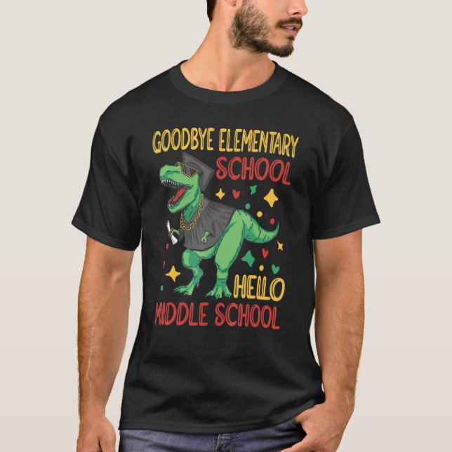 Goodbye Elementary Hello Middle School Graduate St T-Shirt (Front)