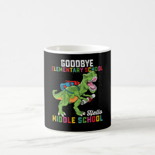 Goodbye Elementary Hello Middle School T Rex Coffee Mug