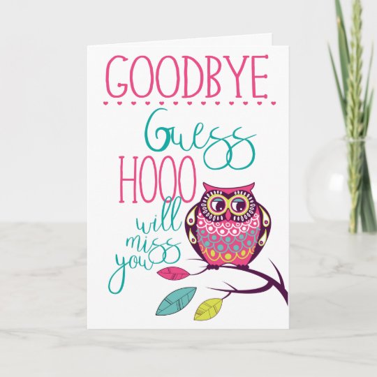 goodbye funny farewell owl card zazzlecouk
