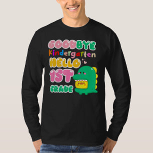 Goodbye Kindergarten Hello 1st Grade Dinosaur Boys T-Shirt