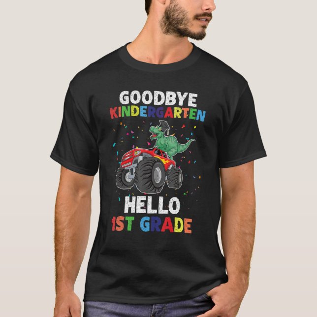 Goodbye Kindergarten Hello 1st Grade Dinosaur Grad T-Shirt (Front)