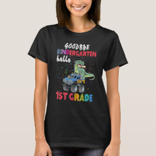Goodbye Kindergarten Hello 1st Grade Graduation La T-Shirt
