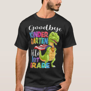 Goodbye Kindergarten Hello 1st Grade Graduation La T-Shirt