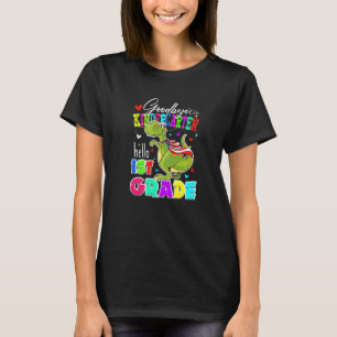 Goodbye Kindergarten Hello 1st Grade Graduation La T-Shirt