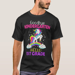 Goodbye Kindergarten Hello 1st Grade Unicorn Girls T-Shirt