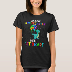 Goodbye Kindergarten Hello First Grade Dinosaur T-Shirt