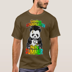 Goodbye Kindergarten Hello Summer Funny Happy Pand T-Shirt