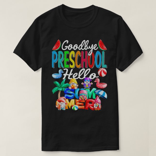 Goodbye Kindergarten Hello Summer Gnomes Beach Pre T-Shirt (Design Front)