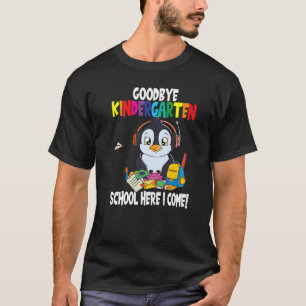 Goodbye Kindergarten School Enrolment Gaming 6 T-Shirt
