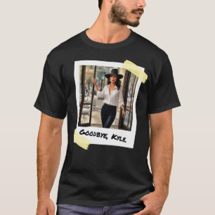 Goodbye Kyle T-Shirt